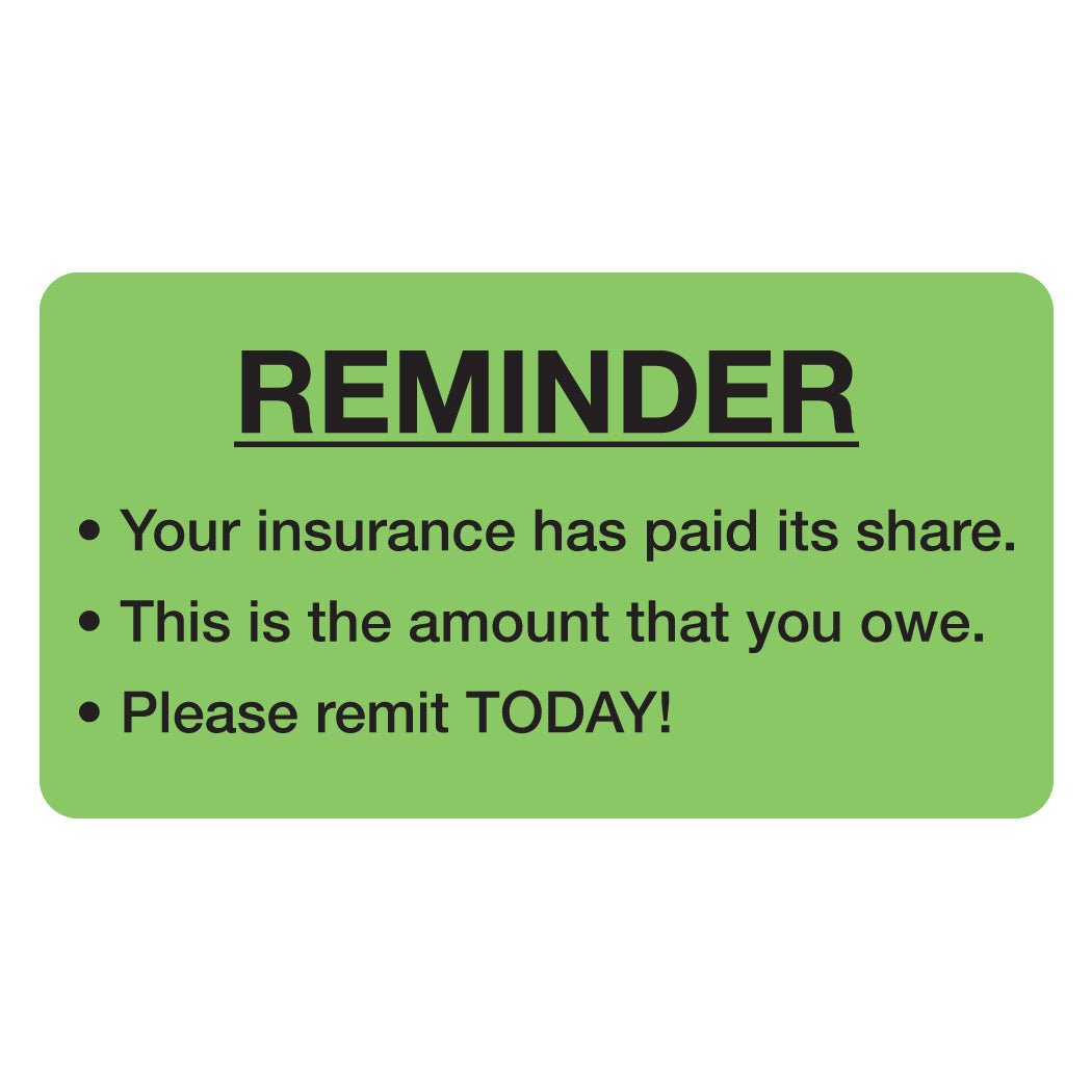 MAP5620 REMINDER- Fluorescent green 3-1/4" X 1-3/4" (Roll of 250)