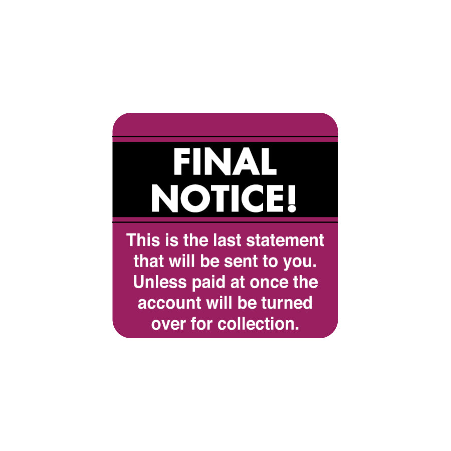 MAP5920 FINAL NOTICE!- Purple/Black/White 1-1/2" X 1-1/2" (Roll of 250)