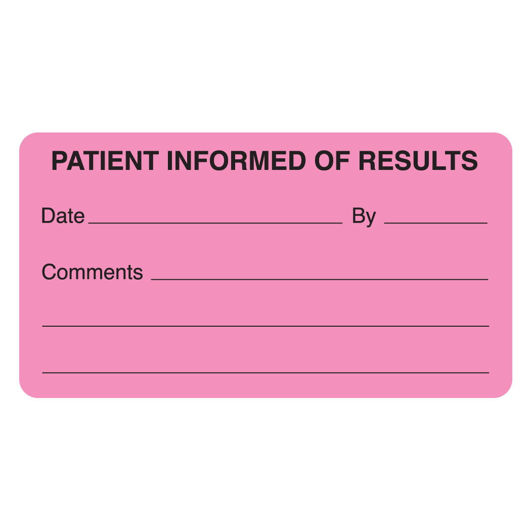 MAP2360 PATIENT INFORMED- Fluorescent Pink 3-1/4" X 1-3/4" (Roll of 250)