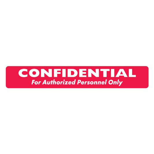 MAP251 CONFIDENTIAL AUTHORIZED PERSONNEL ONLY- Red 6 1/2" X 1" (Roll of 100)