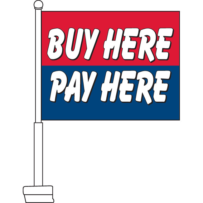 Buy Here Pay Here Car Flag, 11" x 15" Nationwide Filing Supplies
