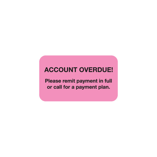MAP1380 ACCOUNT OVERDUE!- Fluorescent Pink 1-1/2" X 7/8" (Roll of 250)