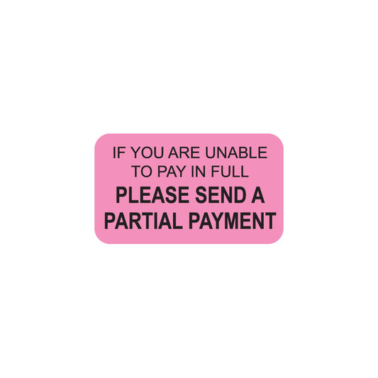 MAP2020 IF YOU ARE UNABLE- Fluorescent Pink 1-1/2" X 7/8" (Roll of 250)