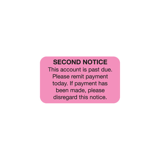 MAP2170 SECOND NOTICE- Fluorescent Pink 1-1/2" X 7/8" (Roll of 250)