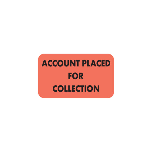 MAP3040 ACCOUNT PLACED- Fluorescent Red 1-1/2" X 7/8" (Roll of 250)