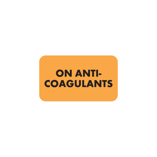 MAP3580 ON ANTICOAGULANTS- Fluorescent Orange 1-1/2" X 7/8" (Roll of 250)