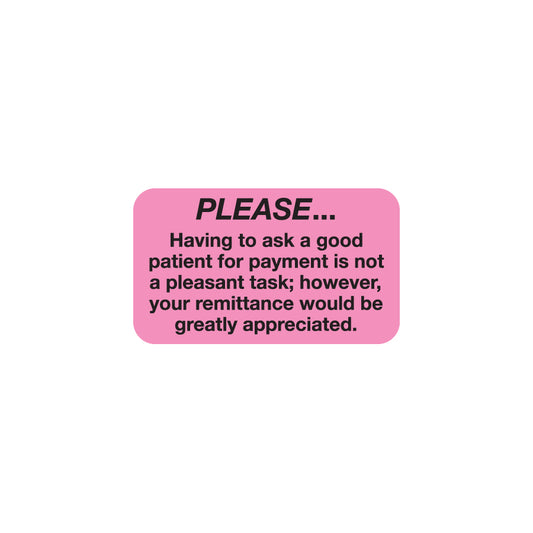 MAP4280 PLEASE...- Fluorescent Pink 1-1/2" X 7/8" (Roll of 250)