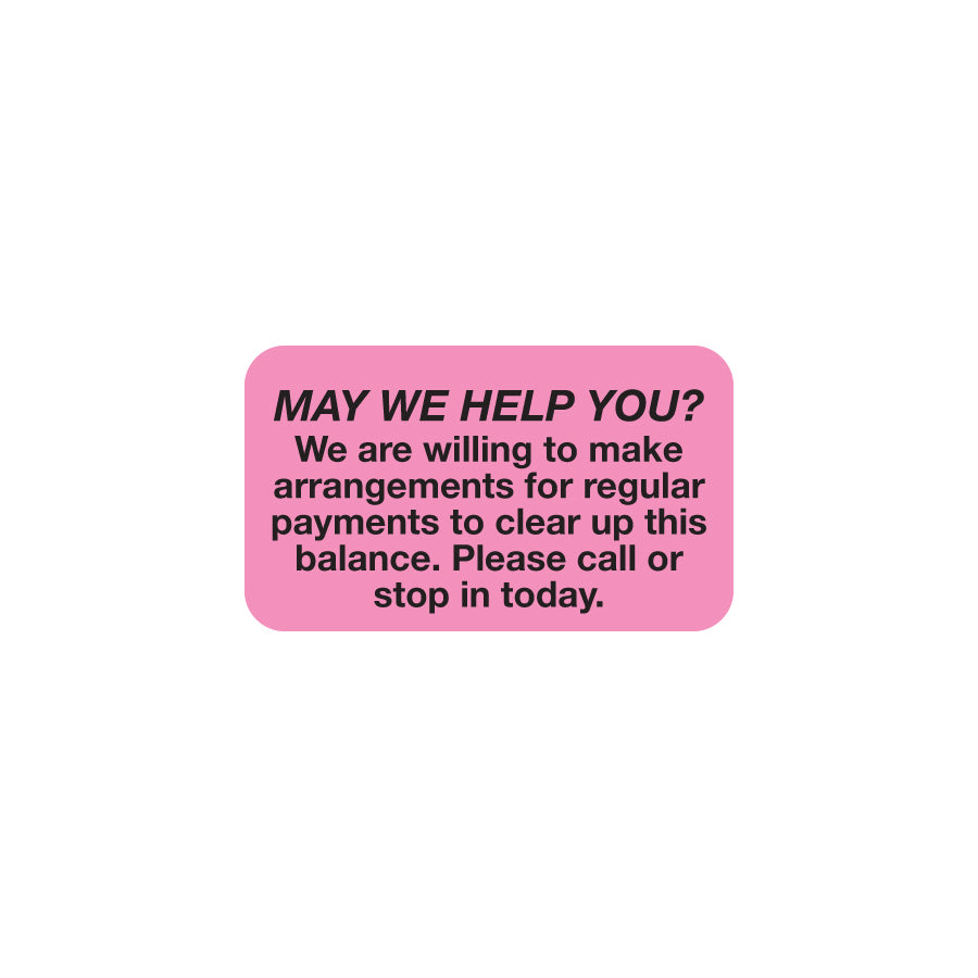 MAP4290 MAY WE HELP YOU?- Fluorescent Pink 1-1/2" X 7/8" (Roll of 250)