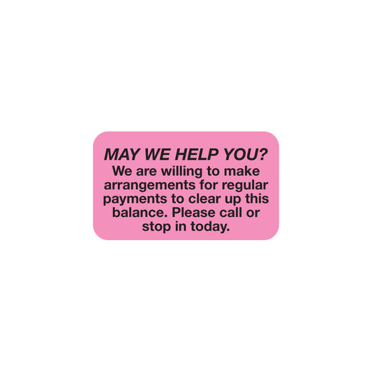 MAP4290 MAY WE HELP YOU?- Fluorescent Pink 1-1/2" X 7/8" (Roll of 250)