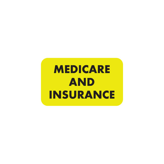 MAP5280 MEDICARE AND INSURANCE- Fluorescent Chartreuse 1-1/2" X 7/8" (Roll of 250)