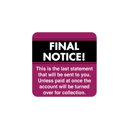 MAP5920 FINAL NOTICE!- Purple/Black/White 1-1/2" X 1-1/2" (Roll of 250)