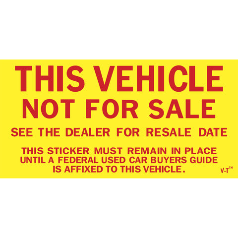 This Vehicle Is Not For Sale Stickers (Package of 100)