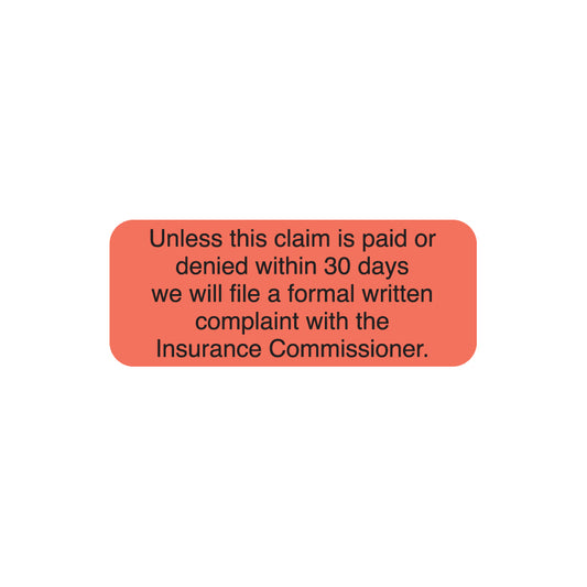 SS41 UNLESS THIS CLAIM- Fluorescent Red 1-7/8" X 3/4" (Roll of 500)