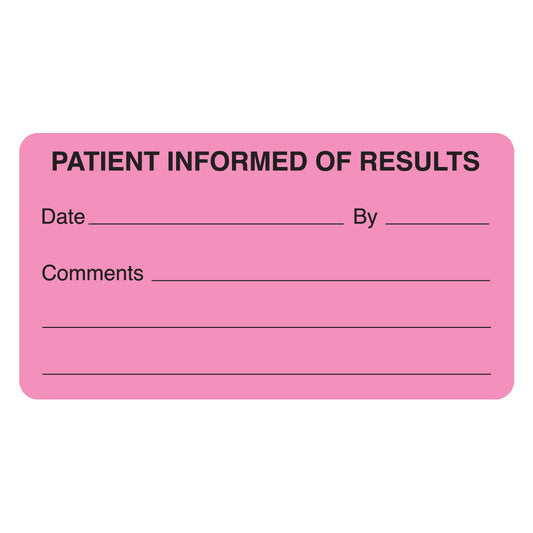 MAP2360 PATIENT INFORMED- Fluorescent Pink 3-1/4" X 1-3/4" (Roll of 250)