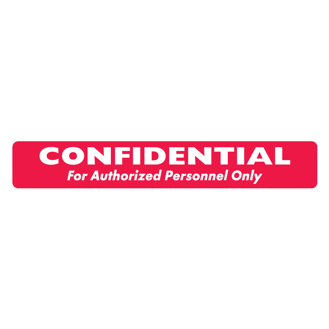 MAP251 CONFIDENTIAL AUTHORIZED PERSONNEL ONLY- Red 6 1/2" X 1" (Roll of 100)