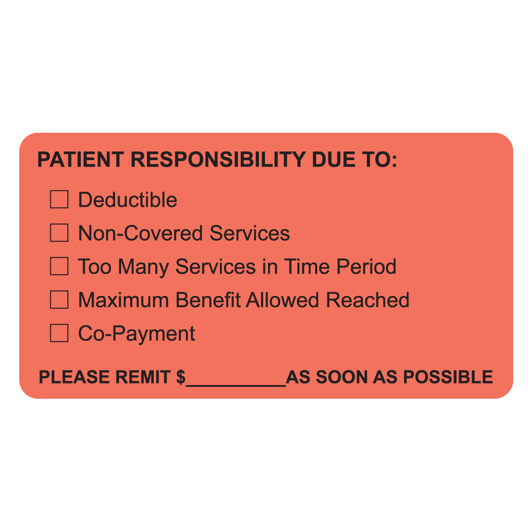 MAP4180 PATIENT RESPONSIBILITY- Fluorescent Red 3-1/4" X 1-3/4" (Roll of 250)