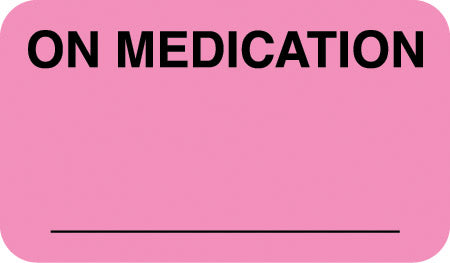 ARD4420 ON MEDICATION- Fluorescent Pink 1-1/2" X 7/8" (Roll of 500)