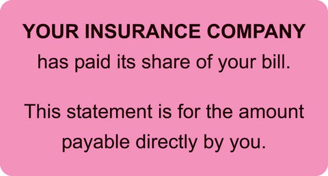 MAP4200 YOUR INSURANCE COMPANY- Fluorescent Pink 3-1/4" X 1-3/4" (Roll of 250) - Nationwide Filing Supplies