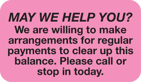 MAP4290 MAY WE HELP YOU?- Fluorescent Pink 1-1/2" X 7/8" (Roll of 250)
