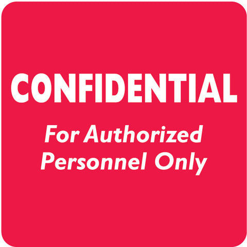 CONFIDENTIAL AUTHORIZED PERSONNEL ONLY- Red  2" X 2" (Roll of 500) - Nationwide Filing Supplies
